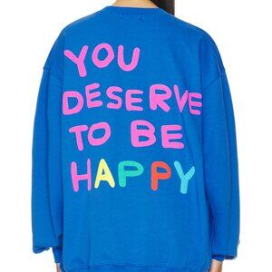 The Mayfair Group - You Deserve To Be Happy Crewneck
